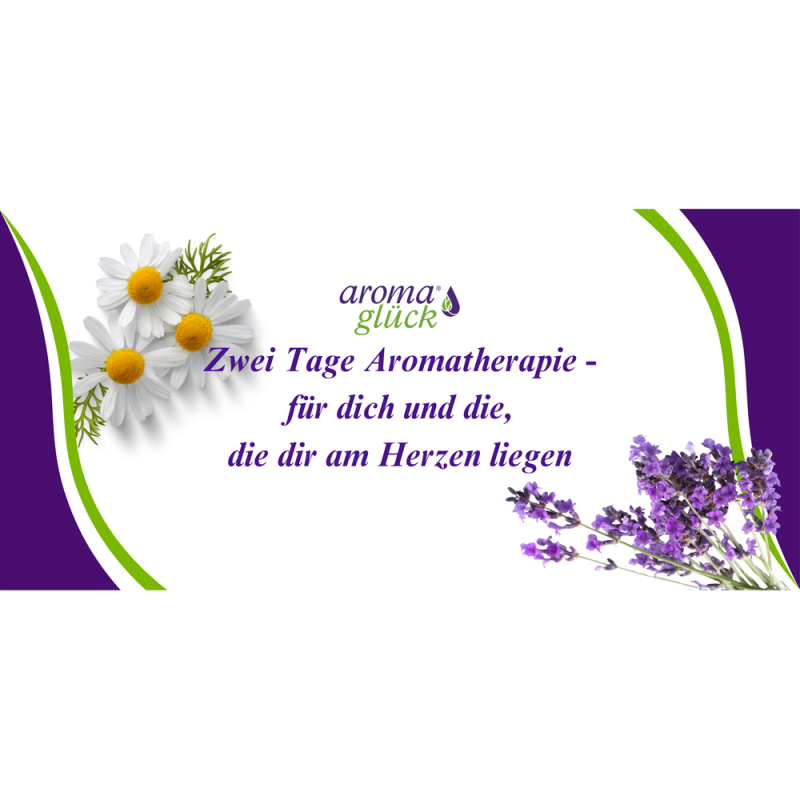 Zwei Tage Aromatherapie....